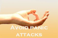 Avoid panic attacks