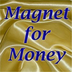 Magnet for Money Magnet for Money