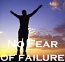 No fear of failure